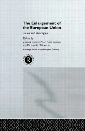 Curzon Price / Landau / Whitman |  The Enlargement of the European Union | Buch |  Sack Fachmedien