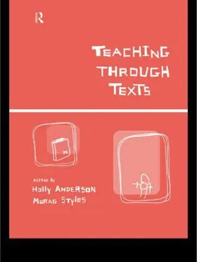 Anderson / Styles |  Teaching Through Texts | Buch |  Sack Fachmedien