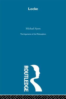 Ayers |  Locke-Arg Philosophers | Buch |  Sack Fachmedien