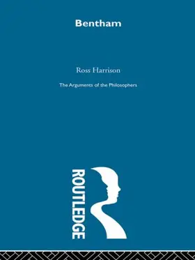 Harrison |  Bentham-Arg Philosophers | Buch |  Sack Fachmedien