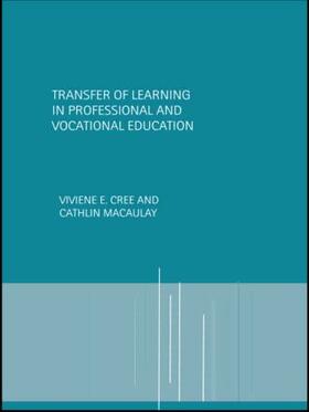 Cree / Macaulay |  Transfer of Learning in Professional and Vocational Education | Buch |  Sack Fachmedien