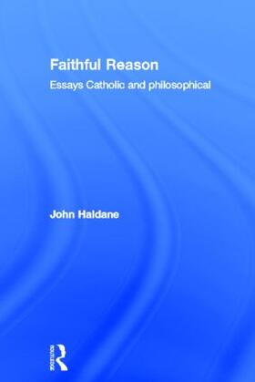 Haldane |  Faithful Reason | Buch |  Sack Fachmedien