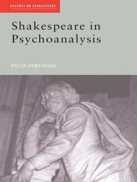 Armstrong |  Shakespeare in Psychoanalysis | Buch |  Sack Fachmedien