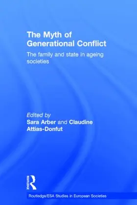 Arber / Attias-Donfut |  The Myth of Generational Conflict | Buch |  Sack Fachmedien