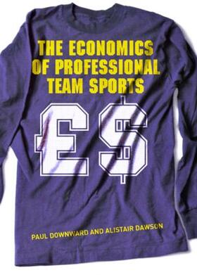 Downward / Dawson |  The Economics of Professional Team Sports | Buch |  Sack Fachmedien