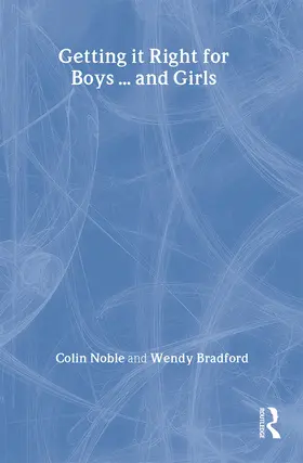 Bradford / Noble |  Getting It Right for Boys ... and Girls | Buch |  Sack Fachmedien