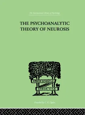 Fenichel |  The Psychoanalytic Theory Of Neurosis | Buch |  Sack Fachmedien