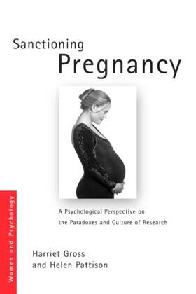 Gross / Pattison |  Sanctioning Pregnancy | Buch |  Sack Fachmedien