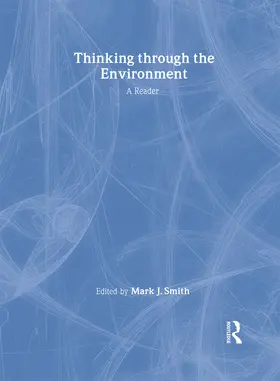 Smith |  Thinking Through the Environment | Buch |  Sack Fachmedien