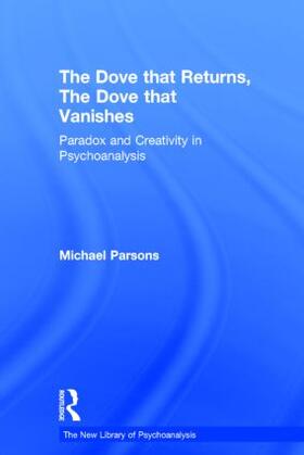 Parsons |  The Dove that Returns, The Dove that Vanishes | Buch |  Sack Fachmedien