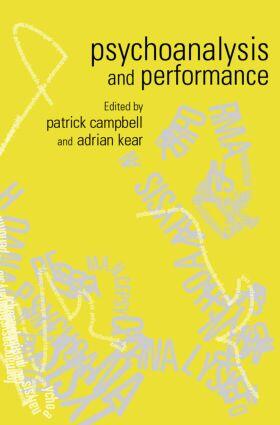 Campbell / Kear |  Psychoanalysis and Performance | Buch |  Sack Fachmedien