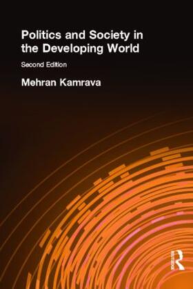 Kamrava |  Politics and Society in the Developing World | Buch |  Sack Fachmedien