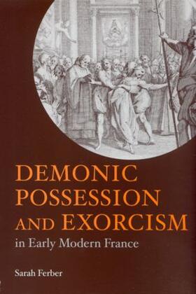 Ferber |  Demonic Possession and Exorcism | Buch |  Sack Fachmedien