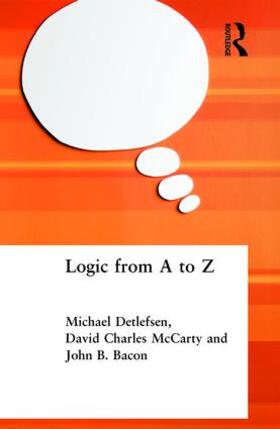 Bacon / Detlefsen / McCarty |  Logic from A to Z | Buch |  Sack Fachmedien
