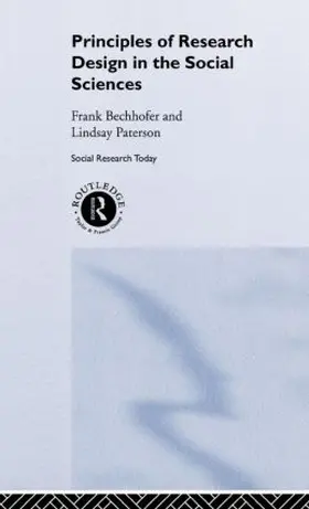 Bechhofer / Paterson |  Principles of Research Design in the Social Sciences | Buch |  Sack Fachmedien