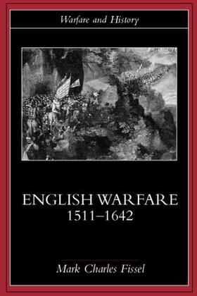 Fissell |  English Warfare, 1511-1642 | Buch |  Sack Fachmedien