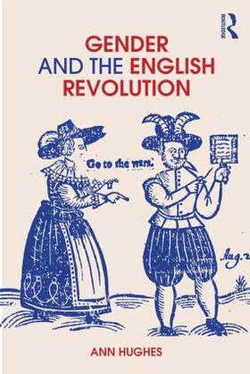 Hughes |  Gender and the English Revolution | Buch |  Sack Fachmedien