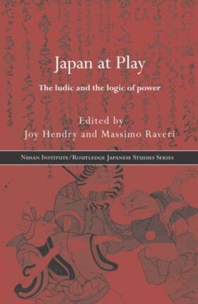 Hendry / Raveri |  Japan at Play | Buch |  Sack Fachmedien
