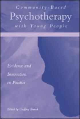 Baruch |  Community-Based Psychotherapy with Young People | Buch |  Sack Fachmedien
