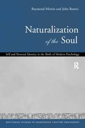 Barresi / Martin |  Naturalization of the Soul | Buch |  Sack Fachmedien