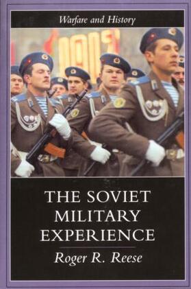 Reese |  The Soviet Military Experience | Buch |  Sack Fachmedien