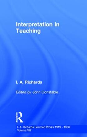 Constable / Richards |  Interpretation In Teaching V 8 | Buch |  Sack Fachmedien