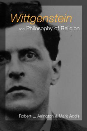 Addis / Arrington |  Wittgenstein and Philosophy of Religion | Buch |  Sack Fachmedien
