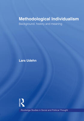 Udehn |  Methodological Individualism | Buch |  Sack Fachmedien