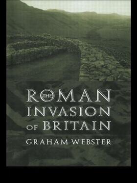 Webster |  The Roman Invasion of Britain | Buch |  Sack Fachmedien