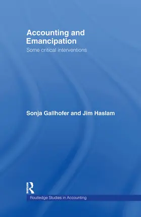 Gallhofer / Haslam |  Accounting and Emancipation | Buch |  Sack Fachmedien