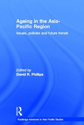 Phillips |  Ageing in the Asia-Pacific Region | Buch |  Sack Fachmedien