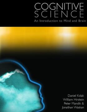 Kolak / Hirstein / Mandik |  Cognitive Science | Buch |  Sack Fachmedien