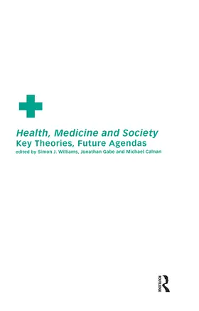 Calnan / Gabe / Williams | Health, Medicine and Society | Buch | 978-0-415-22136-8 | sack.de