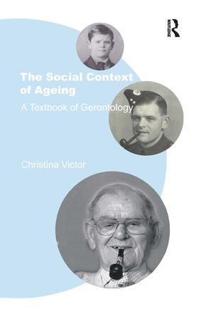 Victor |  The Social Context of Ageing | Buch |  Sack Fachmedien