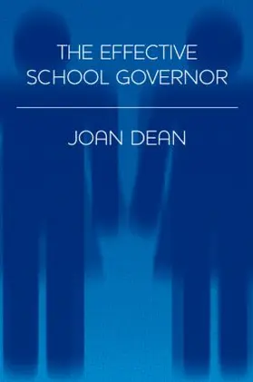 Dean |  The Effective School Governor | Buch |  Sack Fachmedien