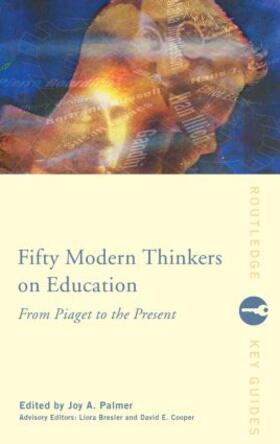 Bresler / Cooper / Palmer |  Fifty Modern Thinkers on Education | Buch |  Sack Fachmedien