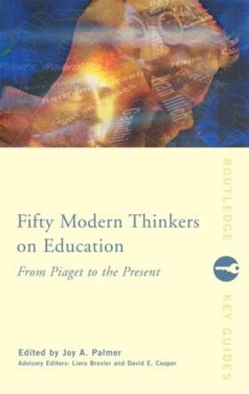 Bresler / Cooper / Palmer |  Fifty Modern Thinkers on Education | Buch |  Sack Fachmedien