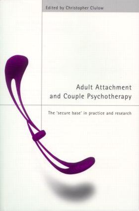 Clulow |  Adult Attachment and Couple Psychotherapy | Buch |  Sack Fachmedien
