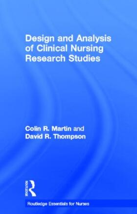 Martin / Thompson |  Design and Analysis of Clinical Nursing Research Studies | Buch |  Sack Fachmedien