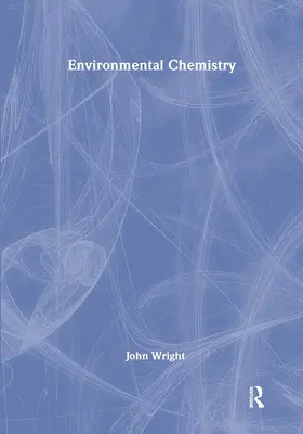 Wright |  Environmental Chemistry | Buch |  Sack Fachmedien