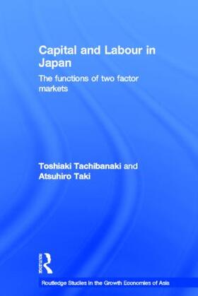Tachibanaki / Taki |  Capital and Labour in Japan | Buch |  Sack Fachmedien