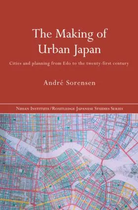 Sorensen |  The Making of Urban Japan | Buch |  Sack Fachmedien