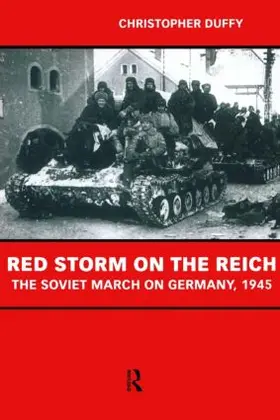 Duffy |  Red Storm on the Reich | Buch |  Sack Fachmedien