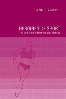 Hargreaves |  Heroines of Sport | Buch |  Sack Fachmedien