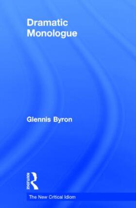 Byron |  Dramatic Monologue | Buch |  Sack Fachmedien