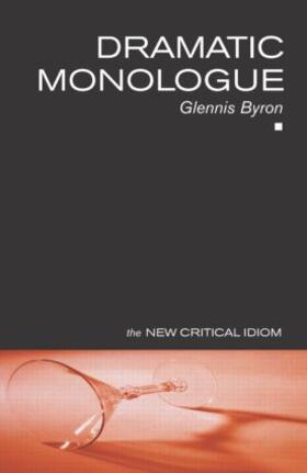 Byron |  Dramatic Monologue | Buch |  Sack Fachmedien