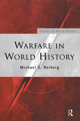 Neiberg |  Warfare in World History | Buch |  Sack Fachmedien