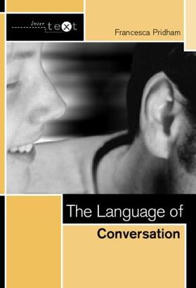 Pridham |  The Language of Conversation | Buch |  Sack Fachmedien