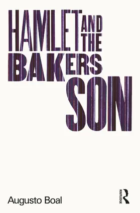 Boal |  Hamlet and the Baker's Son | Buch |  Sack Fachmedien