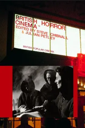 Chibnall / Petley | British Horror Cinema | Buch | 978-0-415-23003-2 | sack.de